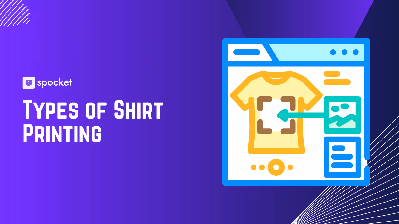 7 Best Types of Shirt Printing : A Comprehensive Breakdown